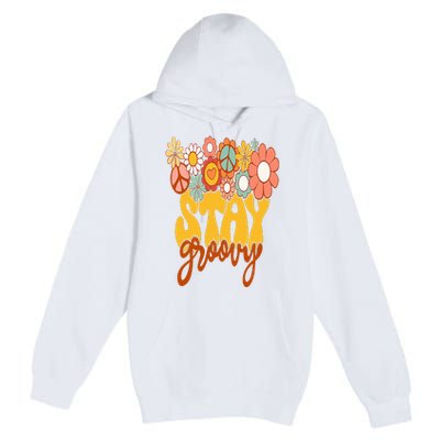 Retro Sunflower Hippie Stay Groovy Positive Mind Happy Life Premium Pullover Hoodie