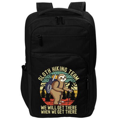 Retro sloth Hiking team we'll get there when we get there Impact Tech Backpack