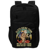 Retro sloth Hiking team we'll get there when we get there Impact Tech Backpack