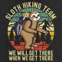 Retro sloth Hiking team we'll get there when we get there Beanie