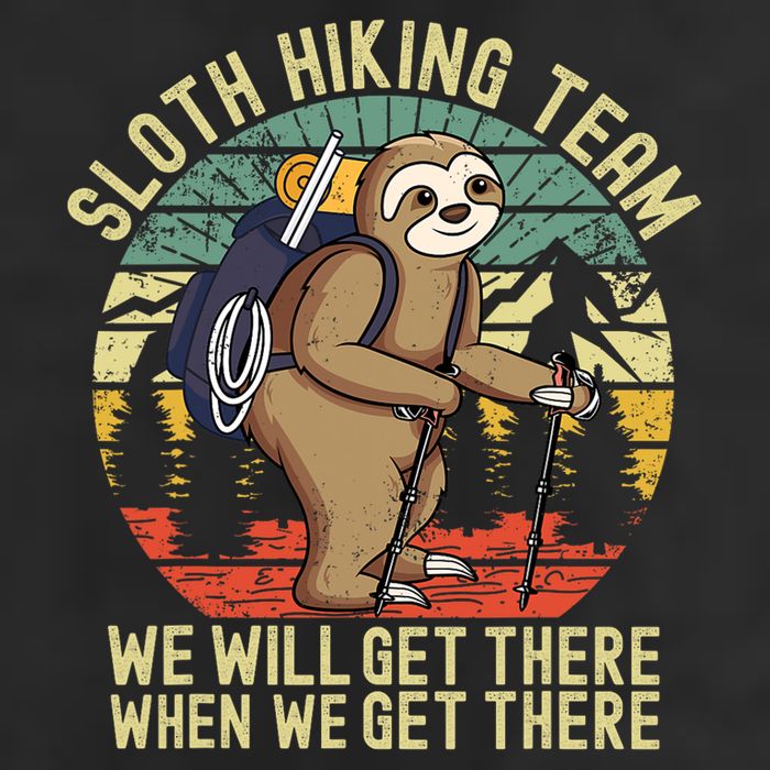 Retro sloth Hiking team we'll get there when we get there Beanie