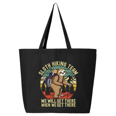 Retro sloth Hiking team we'll get there when we get there 25L Jumbo Tote