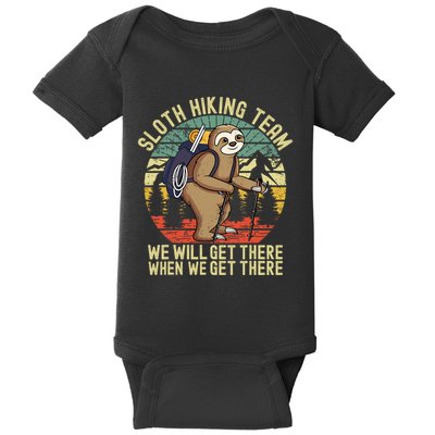 Retro sloth Hiking team we'll get there when we get there Baby Bodysuit