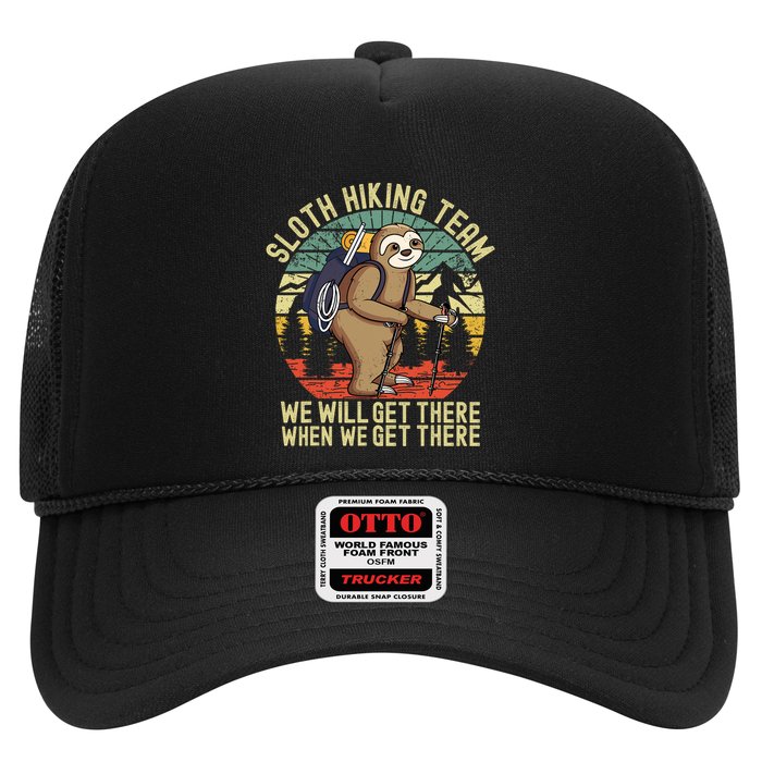 Retro sloth Hiking team we'll get there when we get there Trucker Hat
