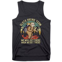 Retro sloth Hiking team we'll get there when we get there Tank Top