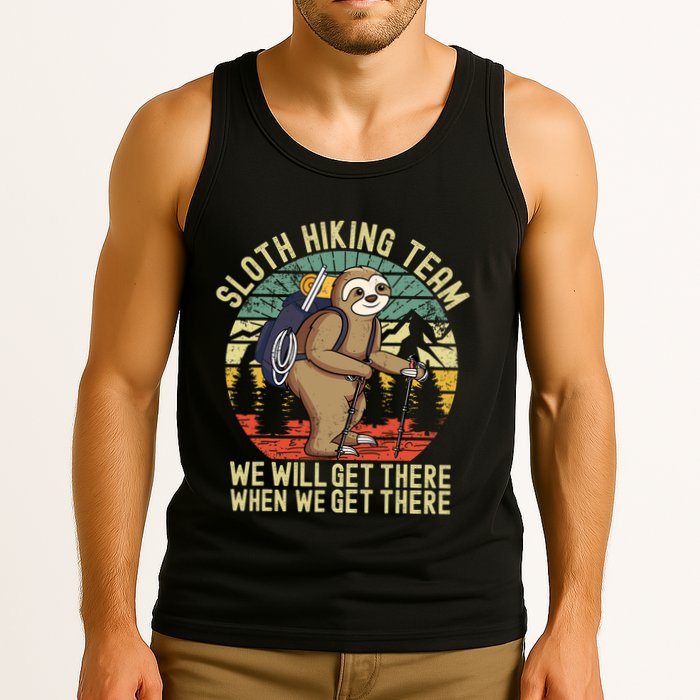 Retro sloth Hiking team we'll get there when we get there Tank Top