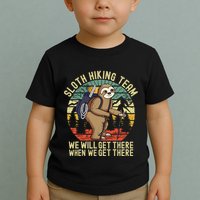 Retro sloth Hiking team we'll get there when we get there Toddler T-Shirt