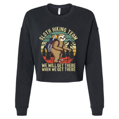 Retro sloth Hiking team we'll get there when we get there Cropped Pullover Crew