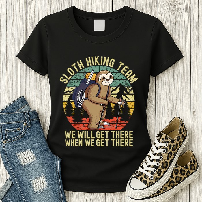 Retro sloth Hiking team we'll get there when we get there Womens T-Shirt