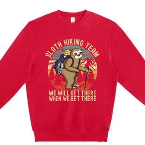 Retro sloth Hiking team we'll get there when we get there Premium Crewneck Sweatshirt