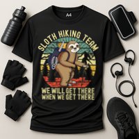 Retro Sloth Hiking Team Well Get There When We Get There Performance Shirt