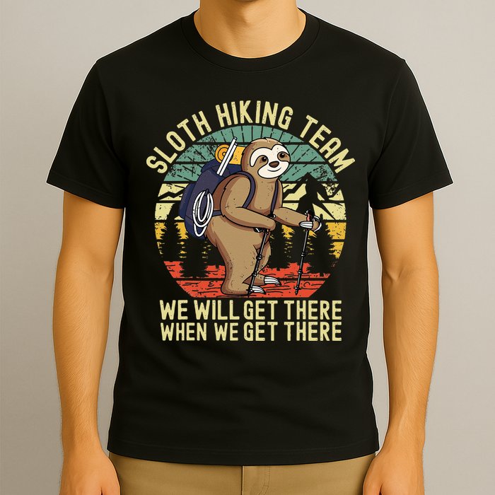Retro Sloth Hiking Team Well Get There When We Get There T-Shirt