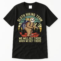 Retro Sloth Hiking Team Well Get There When We Get There Tall T-Shirt