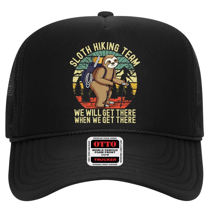 Retro Sloth Hiking Team Well Get There When We Get There Hat