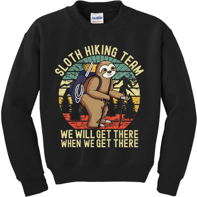 Retro Sloth Hiking Team Well Get There When We Get There Kids Sweatshirt
