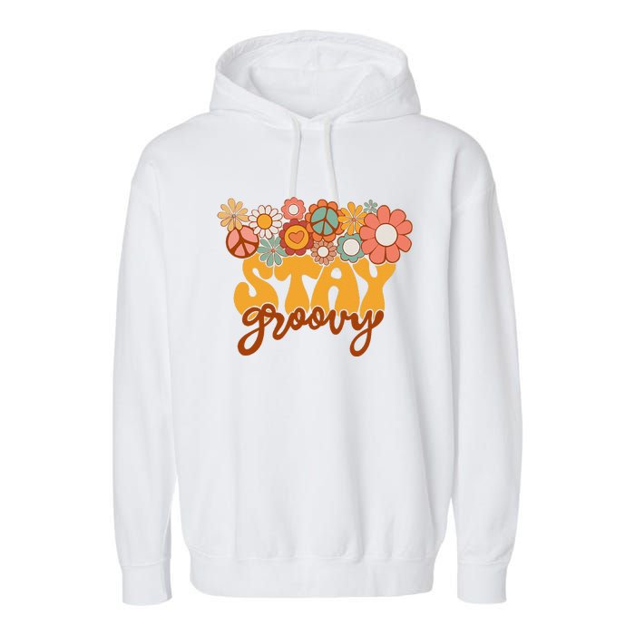 Retro Sunflower Hippie Stay Groovy Positive Mind Happy Life Garment-Dyed Fleece Hoodie