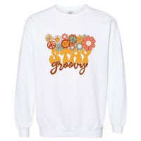 Retro Sunflower Hippie Stay Groovy Positive Mind Happy Life Garment-Dyed Sweatshirt