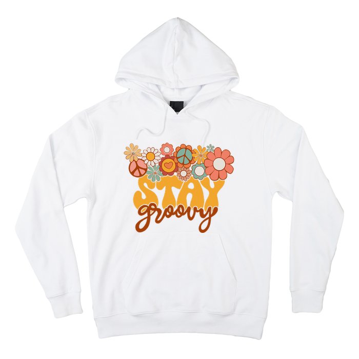 Retro Sunflower Hippie Stay Groovy Positive Mind Happy Life Hoodie