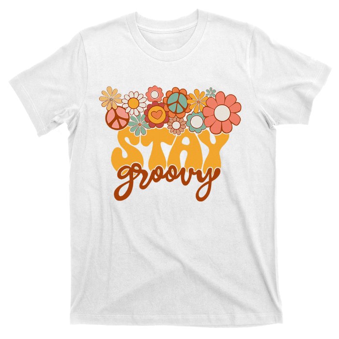 Retro Sunflower Hippie Stay Groovy Positive Mind Happy Life T-Shirt