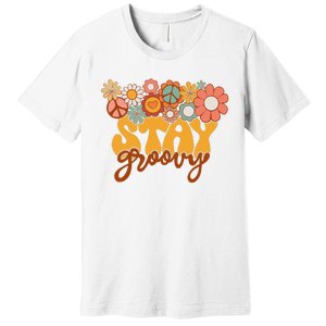 Retro Sunflower Hippie Stay Groovy Positive Mind Happy Life Premium T-Shirt