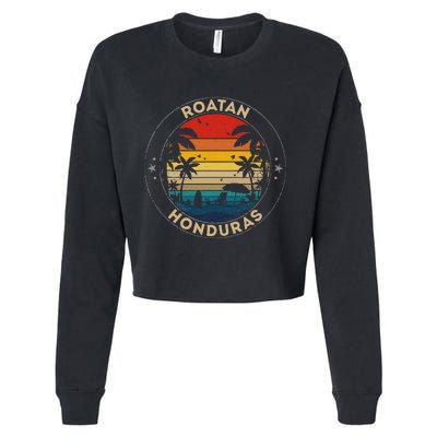 Roatan Souvenir Honduras Reminder Cropped Pullover Crew