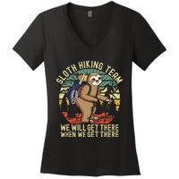 Retro Sloth Hiking Team Well Get There When We Get There Women's V-Neck T-Shirt