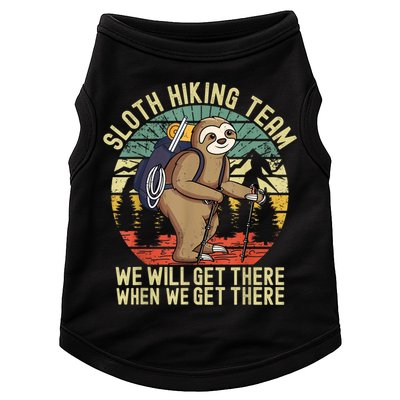 Retro Sloth Hiking Team We'll Get There When We Get There Doggie Tank