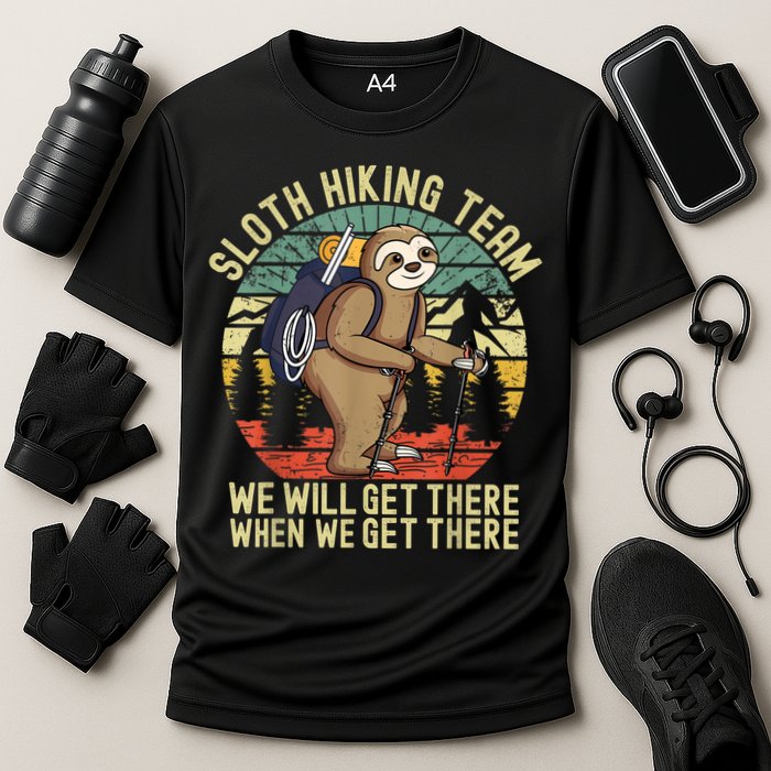Retro Sloth Hiking Team We'll Get There When We Get There Performance Shirt