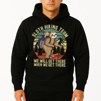 Retro Sloth Hiking Team We'll Get There When We Get There Hoodie