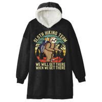 Retro Sloth Hiking Team We'll Get There When We Get There Hooded Wearable Blanket