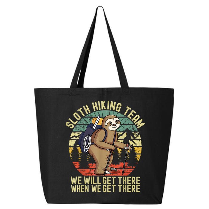 Retro Sloth Hiking Team We'll Get There When We Get There 25L Jumbo Tote