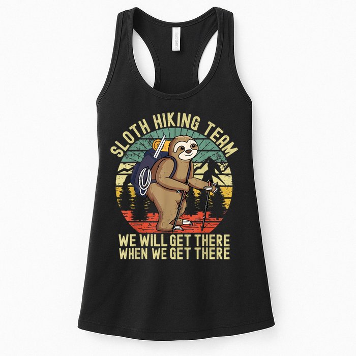 Retro Sloth Hiking Team We'll Get There When We Get There Womens Tank Top