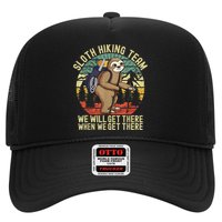 Retro Sloth Hiking Team We'll Get There When We Get There Trucker Hat