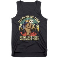 Retro Sloth Hiking Team We'll Get There When We Get There Tank Top