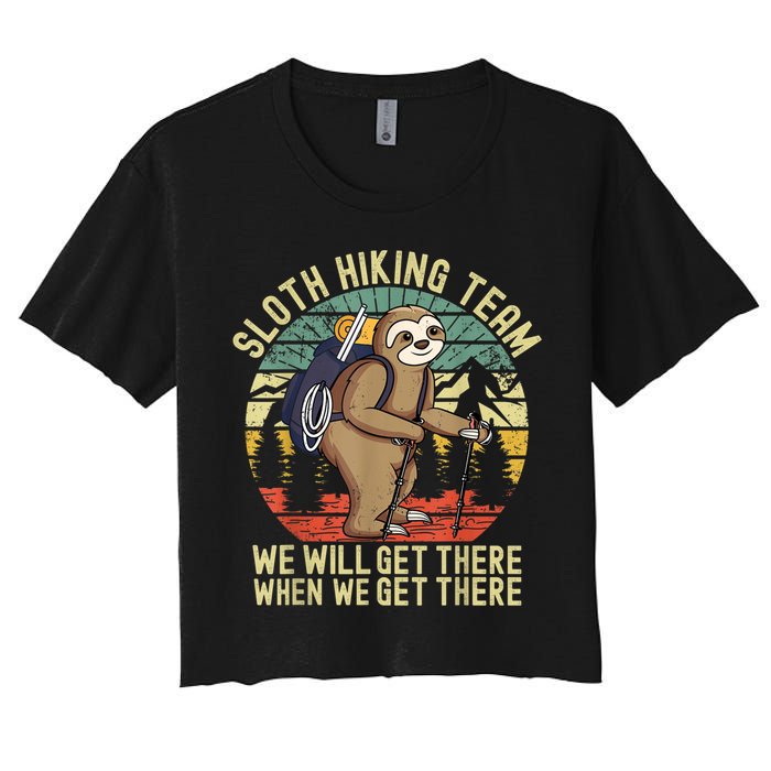 Retro Sloth Hiking Team We'll Get There When We Get There Crop Top