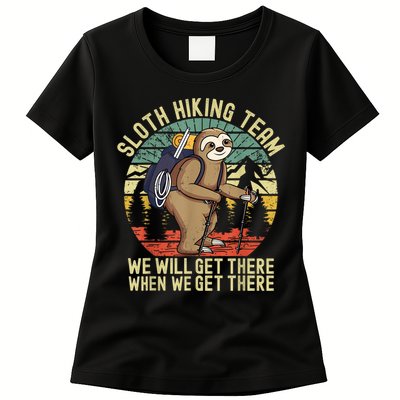 Retro Sloth Hiking Team We'll Get There When We Get There Womens T-Shirt