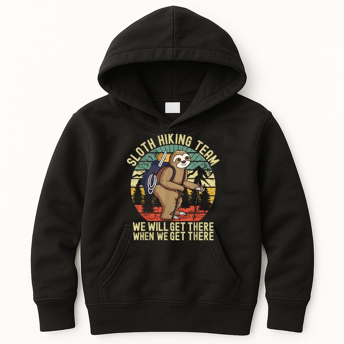 Retro Sloth Hiking Team We'll Get There When We Get There Kids Hoodie