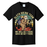 Retro Sloth Hiking Team We'll Get There When We Get There Kids T-Shirt