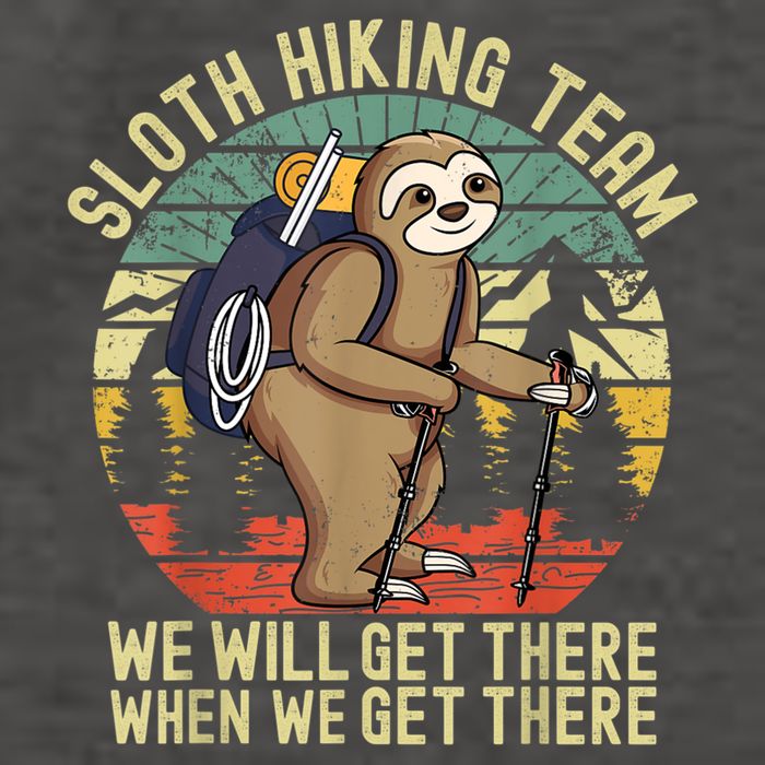 Retro Sloth Hiking Team We'll Get There When We Get There Vector Backpack