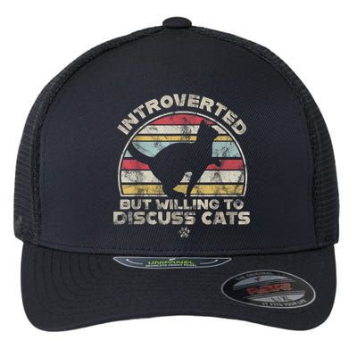 Retro Style Introverted But Willing To Discuss Cats Vintage Flexfit Unipanel Trucker Cap