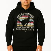 Retro Style Introverted But Willing To Discuss Cats Vintage Hoodie