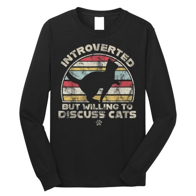 Retro Style Introverted But Willing To Discuss Cats Vintage Long Sleeve Shirt