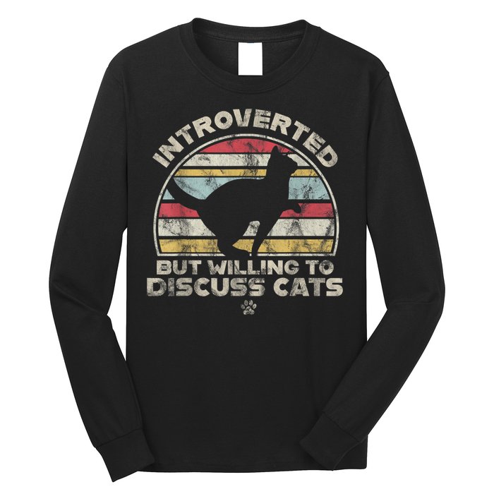 Retro Style Introverted But Willing To Discuss Cats Vintage Long Sleeve Shirt