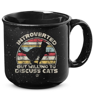 Retro Style Introverted But Willing To Discuss Cats Vintage 15oz Campfire Ceramic Mug