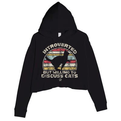Retro Style Introverted But Willing To Discuss Cats Vintage Crop Fleece Hoodie