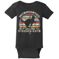 Retro Style Introverted But Willing To Discuss Cats Vintage Baby Bodysuit