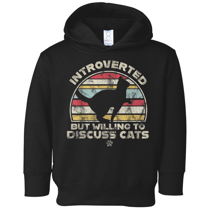 Retro Style Introverted But Willing To Discuss Cats Vintage Toddler Hoodie