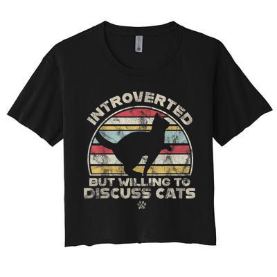 Retro Style Introverted But Willing To Discuss Cats Vintage Crop Top