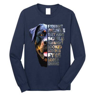 Rottweiler Soul I Love Rotties Dog Lover Long Sleeve Shirt