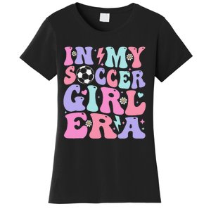 Retro Soccer In My Soccer Girl Era Gift Women's T-Shirt